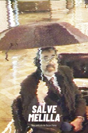 Salve Melilla (2006) poster