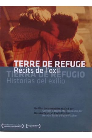 Tierra de refugio: historias de exilio (2007) poster
