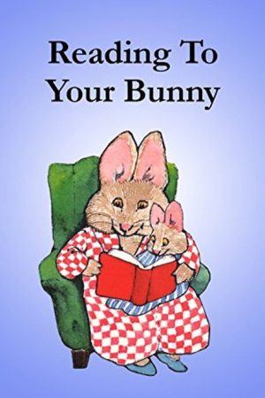 Reading to Your Bunny (2006) poster