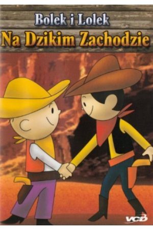 Bolek i Lolek na Dzikim Zachodzie (1972) poster