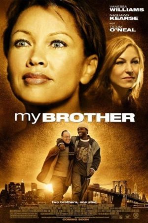 My Brother (2006) poster