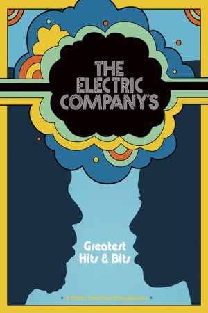 The Electric Company’s Greatest Hits & Bits (2006) poster