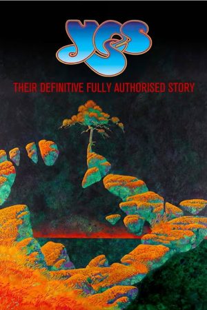 Yes: Their Fully Authorised Story (2007) poster