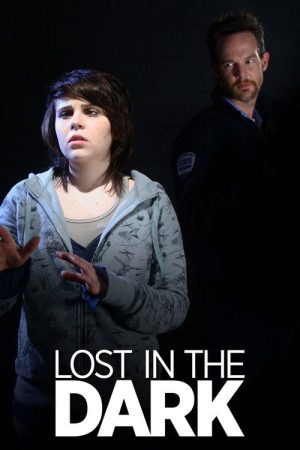 Lost in the Dark (2007) poster