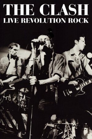The Clash: Live (Revolution Rock) (2008) poster
