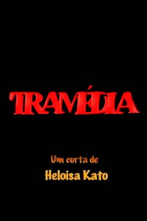 Tramédia (2007) poster