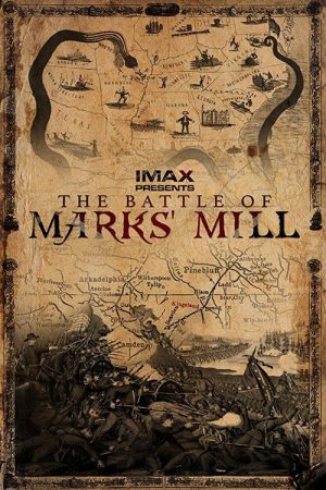 The Battle of Marks’ Mill (2005) poster