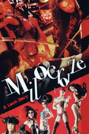 Milocrorze: A Love Story (2011) poster