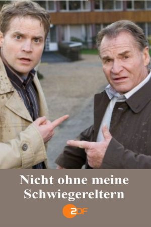 Nicht ohne meine Schwiegereltern (2006) poster