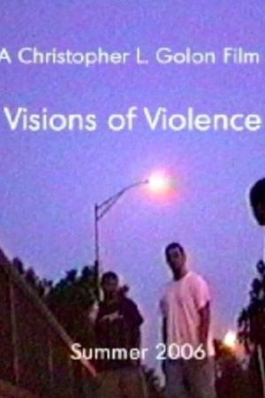 Visions of Violence (2007) poster