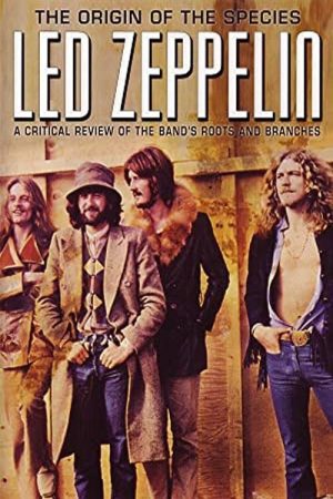 Led Zeppelin: The Origin of the Species (2006) poster