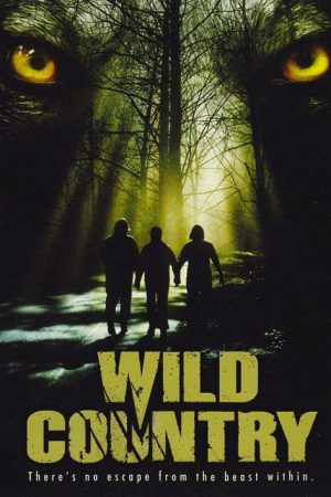 Wild Country (2005) poster