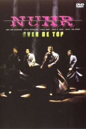 NUHR: Over de Top (2006) poster
