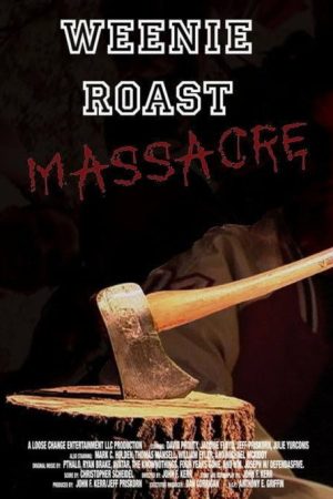 Weenie Roast Massacre (2007) poster
