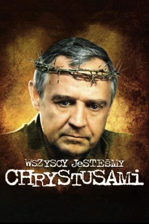 We’re All Christs (2006) poster