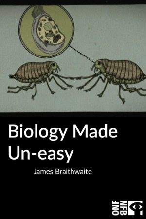 Biology Made Un-easy (2007) poster