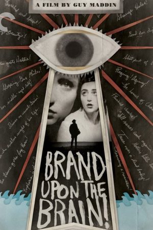 Brand Upon the Brain! (2007) poster