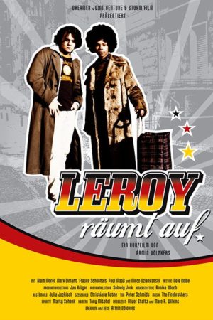 Leroy räumt auf (2005) poster