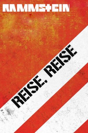 Rammstein: The Making of the Album “Reise, Reise” (2006) poster