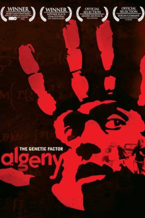 Algeny: The Genetic Factor (2007) poster
