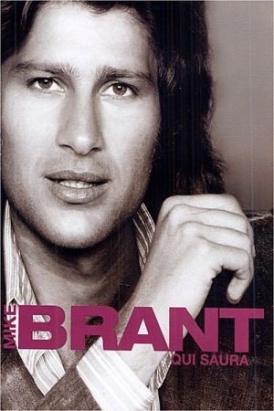 Mike Brant – Qui saura (2006) poster