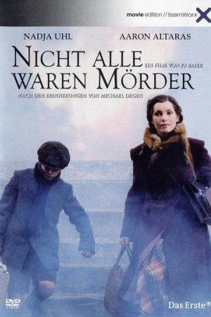 Not All Were Murderers (2006) poster