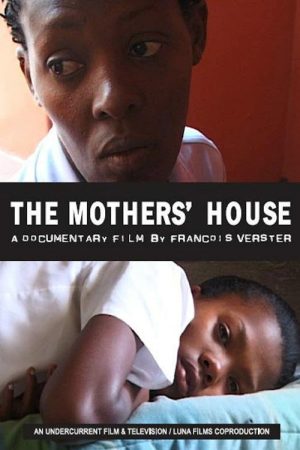 The Mothers’ House (2006) poster