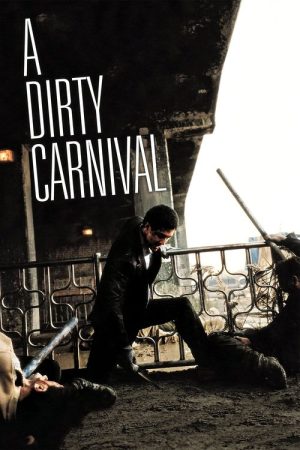 A Dirty Carnival (2006) poster