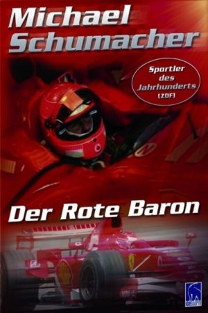 Michael Schumacher: The Red Baron (2008) poster