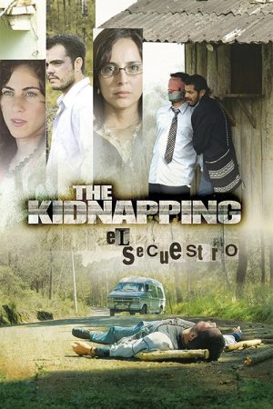The Kidnapping (2007) poster