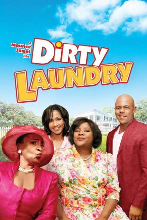 Dirty Laundry (2006) poster