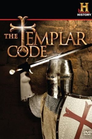 The Templar Code: Crusade of Secrecy (2005) poster