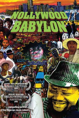 Nollywood Babylon (2009) poster