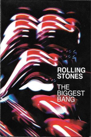 The Rolling Stones – The Biggest Bang: Zilker Park, Austin (2007) poster