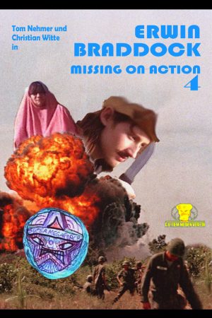 Erwin Braddock – Missing on Action 4 (2007) poster