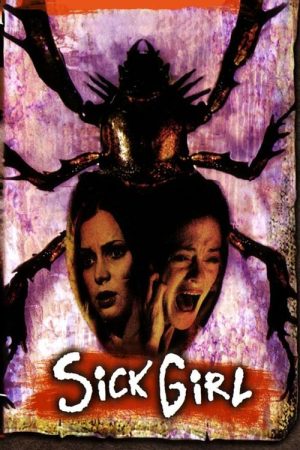 Sick Girl (2006) poster