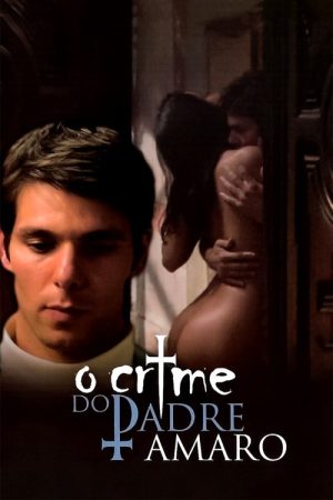 The Crime of Father Amaro (2005) poster