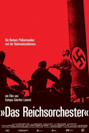 The Reich’s Orchestra (2007) poster