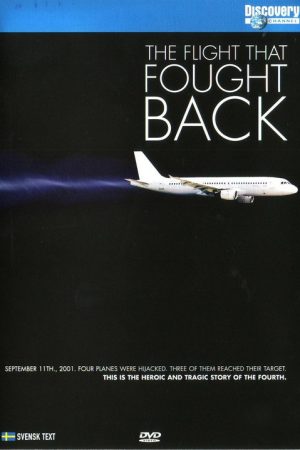 The Flight That Fought Back (2005) poster