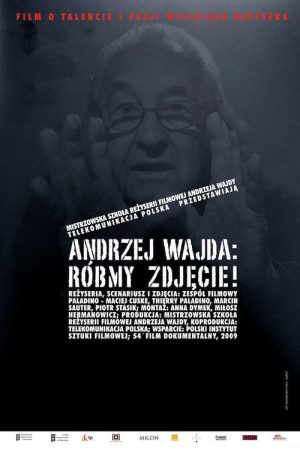 Andrzej Wajda: Let’s Shoot! (2009) poster
