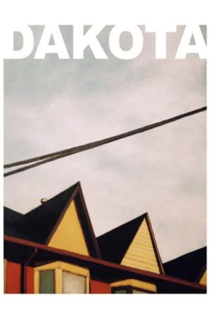 Dakota (2008) poster