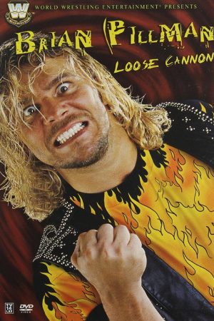 Brian Pillman – Loose Cannon (2006) poster