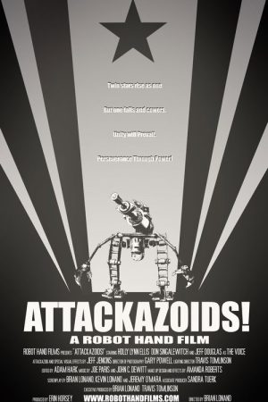 ATTACKAZOIDS! (2008) poster