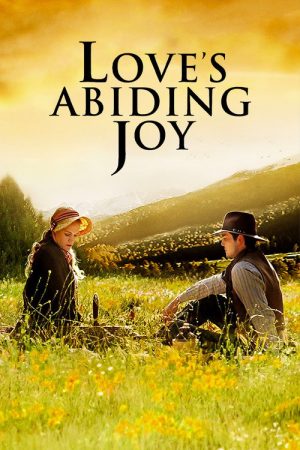Love’s Abiding Joy (2006) poster