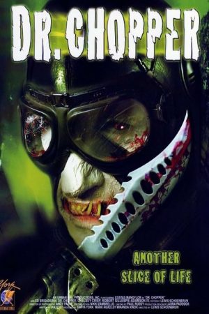 Dr. Chopper (2005) poster