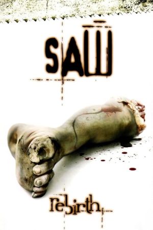 Saw: Rebirth (2005) poster