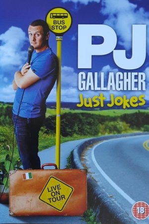 PJ Gallagher – Just Jokes (2009) poster