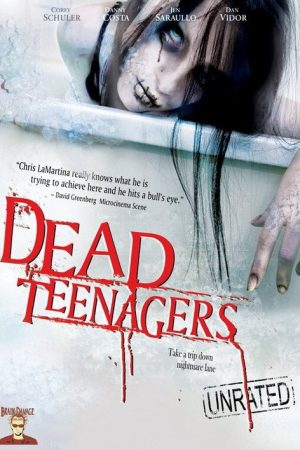 Dead Teenagers (2007) poster