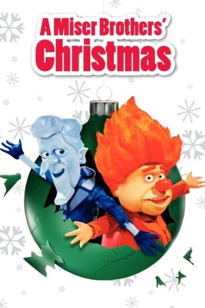 A Miser Brothers’ Christmas (2008) poster