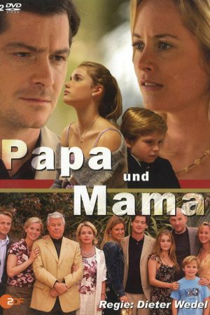 Papa und Mama (2006) poster